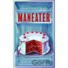 Maneater - Ellie Graves Maneater - Ellie Graves