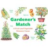 Gardener's Match: A Fruit and Vegetable Memory Game (Hra) Gardener's Match: A Fruit and Vegetable Memory Game (Hra)