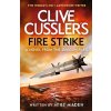 Clive Cussler's Fire Strike - Mike Maden Clive Cussler's Fire Strike - Mike Maden