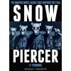 Snowpiercer Vol. 3: Terminus (Olivier Bocquet)(Pevná) Snowpiercer Vol. 3: Terminus (Olivier Bocquet)(Pevná)