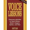 Voice Lessons: Classroom Activities to Teach Diction, Detail, Imagery, Syntax, and Tone (Nancy Dean)(Brožovaná) Voice Lessons: Classroom Activities to Teach Diction, Detail, Imagery, Syntax, and Tone (Nancy Dean)(Brožovaná)