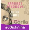 Alias Grace - Margaret Atwood Alias Grace - Margaret Atwood