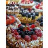 60 Pastries and Tarts Recipes for Home (Kelly Johnson)(Brožovaná) 60 Pastries and Tarts Recipes for Home (Kelly Johnson)(Brožovaná)