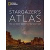National Geographic Stargazer's Atlas National Geographic Stargazer's Atlas