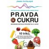 Pravda o cukru - Jessie Inchauspé Pravda o cukru - Jessie Inchauspé