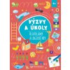Výzvy a úkoly Hlavolamy a logické hry Výzvy a úkoly Hlavolamy a logické hry