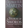 Storm of Swords 2: Blood and Gold - George R.R. Martin Storm of Swords 2: Blood and Gold - George R.R. Martin