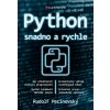 Python snadno a rychle (Rudolf Pecinovský) Python snadno a rychle (Rudolf Pecinovský)