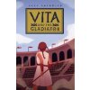 Vita & the Gladiator - Ally Sherrick, Chicken House Vita & the Gladiator - Ally Sherrick, Chicken House
