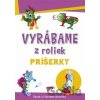 Vyrábame z roliek Príšerky Vyrábame z roliek Príšerky