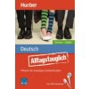 Alltagstauglich - Phrases for Everyday Communication - Buch mit MP3 Alltagstauglich - Phrases for Everyday Communication - Buch mit MP3