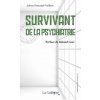 Survivant de la psychiatrie (Potocnjak-Vaillant)(Pevná) Survivant de la psychiatrie (Potocnjak-Vaillant)(Pevná)