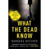 What the Dead Know: Learning about Life as a New York City Death Investigator What the Dead Know: Learning about Life as a New York City Death Investigator