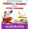 Maťko a Kubko - Opus Maťko a Kubko - Opus