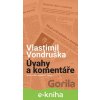 Úváhy a komentáře - Vlastimil Vondruška