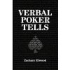 Verbal Poker Tells Verbal Poker Tells