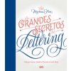 LOS GRANDES SECRETOS DEL LETTERING (MARTINA FLOR)() LOS GRANDES SECRETOS DEL LETTERING (MARTINA FLOR)()