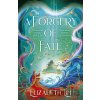 A Forgery of Fate - Elizabeth Lim A Forgery of Fate - Elizabeth Lim