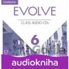 Evolve Level 6 Class Audio CDs Evolve Level 6 Class Audio CDs