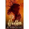 Hidden - Kristin Cast, P.C. Cast Hidden - Kristin Cast, P.C. Cast