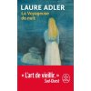 La voyageuse de nuit (Laure Adler)(Brožovaná) La voyageuse de nuit (Laure Adler)(Brožovaná)
