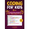 Coding for Kids C++ Coding for Kids C++
