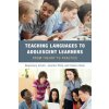 Teaching Languages to Adolescent Learners (Rosemary Erlam,Jenefer Philp,Diana Feick)(Brožovaná) Teaching Languages to Adolescent Learners (Rosemary Erlam,Jenefer Philp,Diana Feick)(Brožovaná)