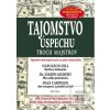 Tajomstvo úspechu troch… (Dale Carnegie, Joseph Murphy) Tajomstvo úspechu troch… (Dale Carnegie, Joseph Murphy)
