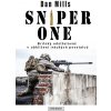 Sniper One - Britský odstřelovač v obklíčení iráckých povstalců - Dan Mills Sniper One - Britský odstřelovač v obklíčení iráckých povstalců - Dan Mills