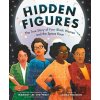 Hidden Figures Pb - Shetterly Margot Le Hidden Figures Pb - Shetterly Margot Le