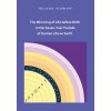 The Mirroring of Life before Birth in the Seven-Year Periods of Human Life on Earth (Roland Schrapp)(Brožovaná) The Mirroring of Life before Birth in the Seven-Year Periods of Human Life on Earth (Roland Schrapp)(Brožovaná)