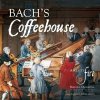 Apollo's Fire, BACH'S COFFEEHOUSE, CD Apollo's Fire, BACH'S COFFEEHOUSE, CD