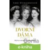 E-kniha Dvorní dáma - Anne Glenconner E-kniha Dvorní dáma - Anne Glenconner