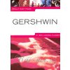 Really Easy Piano - 21 najznamnejších skladieb od George Gershwina v jednoduchej úprave pre klavír Really Easy Piano - 21 najznamnejších skladieb od George Gershwina v jednoduchej úprave pre klavír
