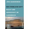 Der sterbliche Gott Der sterbliche Gott