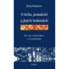 O tichu, pomalosti a jiných hodnotách - Etela Farkašová O tichu, pomalosti a jiných hodnotách - Etela Farkašová