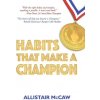Habits That Make A Champion Habits That Make A Champion