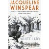 White Lady - Winspear Jacqueline - Author White Lady - Winspear Jacqueline - Author