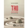 TAO – cesta ku zdraviu - Zuna Vesan Kozánková TAO – cesta ku zdraviu - Zuna Vesan Kozánková