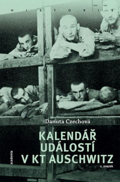 Kalendář událostí v KT Auschwitz 2 svazky