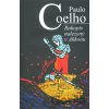 Rukopis nalezený v Akkonu - Paulo Coelho Rukopis nalezený v Akkonu - Paulo Coelho