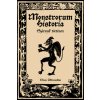 Monstrorum Historia - Szörnyek története Monstrorum Historia - Szörnyek története
