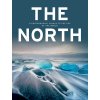 The North: A Photographic Voyage to the Top of the World (Kunth Verlag)