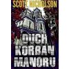 Duch Korban Manoru - Scott Nicholson Duch Korban Manoru - Scott Nicholson