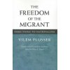 Freedom of Migrant Freedom of Migrant