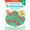 Moja prvá kniha aktivít Strihanie Moja prvá kniha aktivít Strihanie