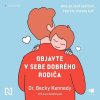 Objavte v sebe dobrého rodiča Objavte v sebe dobrého rodiča