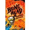 Bone Head: Guardian of the Underworld - Jamie Gregory Bone Head: Guardian of the Underworld - Jamie Gregory