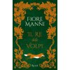 re delle volpi (Fiore Manni)(Pevná) re delle volpi (Fiore Manni)(Pevná)