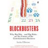 Blockbusters (Anita Elberse)(Brožovaná) Blockbusters (Anita Elberse)(Brožovaná)